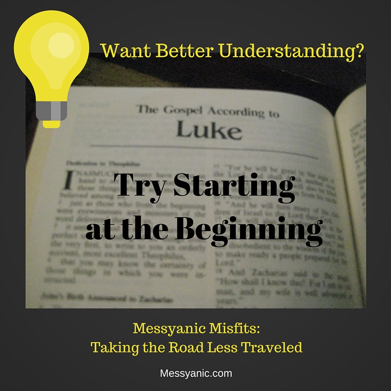 Want Better Understanding? Try starting at the beginning.